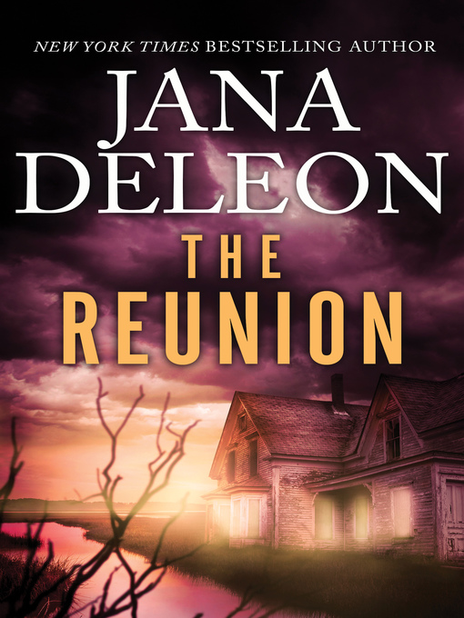 Title details for The Reunion by Jana Deleon - Available